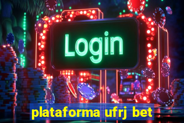 plataforma ufrj bet